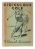 Ridiculous Golf in Story and in Verse