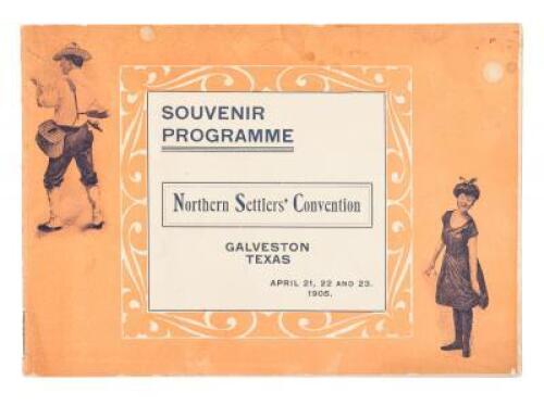 First annual meeting of the Northern Settlers' Convention, Galveston, Texas, April 21, 22 and 23, 1905