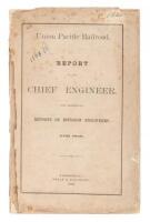 Report of the Chief Engineer, with Accompanying Reports of Division Engineers, for 1866