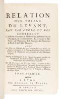 Relation d'un Voyage du Levant, fait par Ordre du Roi