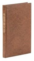 Kit Carson's Own Story of His Life. As dictated to Col. and Mrs. D.C. Peters about 1856-57, and never before published.