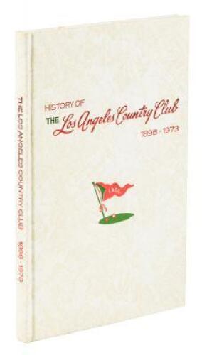 History of the Los Angeles Country Club, 1898-1973