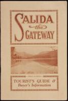 Salida, the Gateway: Tourist's Guide & Buyer's Information