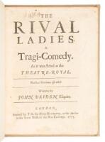 The Rival Ladies. A Tragi-Comedy. As it was Acted at the Theatre-Royal