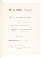 Makarony Fables; With the New Fable of the Bees. In Two Cantos. Addressed to the Society. By Cosmo, Mythogelastick Professor, and F.M.S