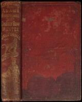 The Adventures of James Capen Adams, Mountaineer and Grizzly Bear Hunter, of California