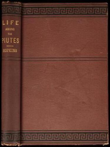 Life Among the Piutes: Their Wrongs and Claims