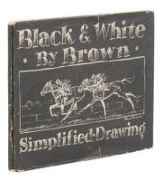 Black and White by Brown. Simplified Drawing