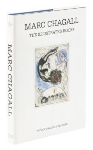Marc Chagall. The Illustrated Books: Catalogue Raisonn&eacute;.