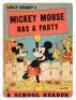 Mickey Mouse Has a Party. A School Reader