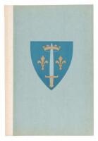 Joan The Maid of Orleans; Being that Portion of the Chronicles of St. Denis which deals with Her Life and Times, from the Chroniques de France printed in Paris in 1493