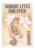 Nobody Lives For Ever