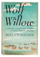 Wolf Willow: A History, a Story and a Memory of the Last Plains Frontier