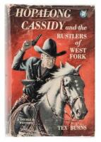 Hopalong Cassidy and the Rustlers of West Fork