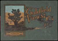 Goldfield Views (cover title)