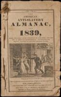 The American Anti-Slavery Almanac, for 1839