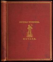 The Mineral Resources of the United States, and the Importance and Necessity of Inaugurating a Rational System of Mining, with Special Reference to the Comstock Lode and the Sutro Tunnel in Nevada.