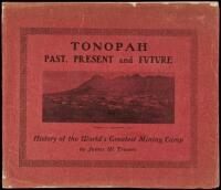 Tonopah: Past, Present and Future