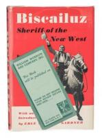 Biscailuz: Sheriff of the New West - inscribed review copy