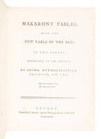 Makarony Fables; With the New Fable of the Bees. In Two Cantos. Addressed to the Society. By Cosmo, Mythogelastick Professor, and F.M.S