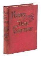 Heroes of the Dark Continent and How Stanley Found Emin Pasha.