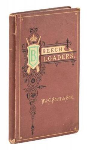 Sporting Breech Loaders, Patented and Manufactured by W. & C. Scott & Son