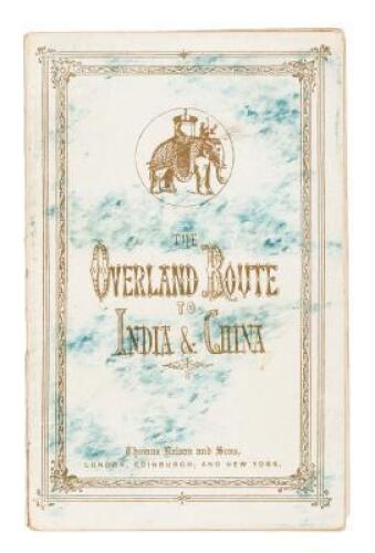 The Overland Route to India and China