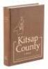 Kitsap County History: A Story of Kitsap County and Its Pioneers