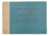 Original Photographs Taken on the Battlefields During the Civil War of the United States.