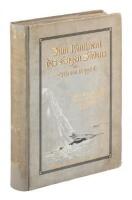 Zum Kontinent des Eisigen Südens. Deutsche Südpolarexpedition. Fahrten und Forschungen des "Gauß" 1901 - 1903. Mit 400 Abbildungen im Text und 21 Tafeln und Karten