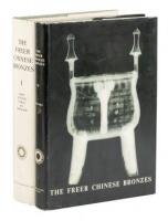 The Freer Chinese Bronzes, Volume I, Catalogue; Volume II, Technical Studies