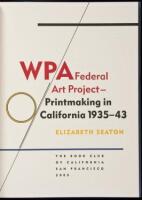 WPA Federal Art Project - Printmaking in California 1935-43