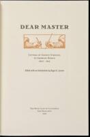 Dear Master: Letters of George Sterling to Ambrose Bierce, 1900-1912