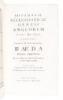 Histori&aelig; ecclesiastic&aelig; gentis Anglorum libri quinque, auctore Sancto & Venerabili B&aelig;da Presbytero Anglo-Saxone, una cum reliquis ejus operibus historicis in unum volumen collectis. Cura et studio Johannis Smith...