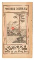 Southern California. Goodrich Route Book, Best in the Long Run