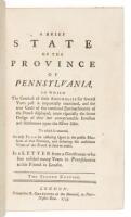 A Brief State of the Province of Pennsylvania, in Which the Conduct of Their Assemblies for Several Years Past is Impartially Examined