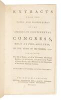 Extracts from the Votes and Proceedings of the American Continental Congress, Held at Philadelphia, on the Fifth of September, 1774