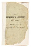 The Watertown Directory, for 1840. Arranged in Three Parts