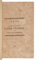 Acts of Congress Relative to Land Claims in the Territory of New Orleans