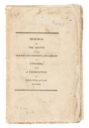 Memorial of the Agents of the New England Mississippi Land Company to Congress, with a Vindication of Their Title at Law Annexed