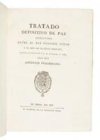 Tratado Definitivo de Paz Concluido Entre el Rey Nuestro Senor y el Rey de la Gran Bretana, Firmado en Versailles a 3 de Setiembre de 1783, con Sus Articulos Preliminares