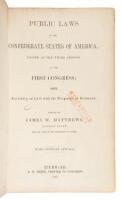 Public Laws of the Confederate States of America, Passed at the Third Session of the First Congress; 1863. Carefully Collated with the Originals at Richmond