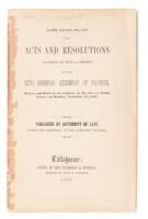 The Acts and Resolutions Adopted at the 1st Session of the 12th General Assembly of Florida, Begun and Held at the Capitol, in the City of Tallahassee, on Monday, November 17, 1862