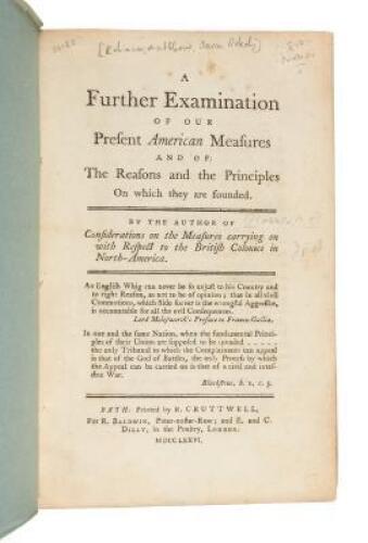 A Further Examination of Our Present American Measures and of the Reasons and the Principles on Which They Are Founded