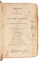 Proofs of the Corruption of Gen. James Wilkinson, and of his Connexion [Sic] with Aaron Burr