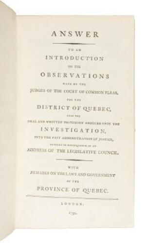 Answer to an Introduction to the Observations Made By the Judges of the Court of Common Pleas, For the District of Quebec, upon the Oral and Written Testimony