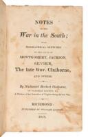 Notes on the War in the South; with Biographical Sketches of the Lives of Montgomery, Jackson, Sevier, The Late Gov. Claiborne, and Others