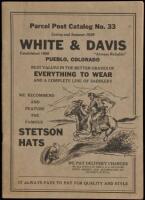 Parcel Post Catalog No. 33, Spring and Summer 1929: White and Davis... Pueblo, Colorado. Best Values in the Better Grades of Everything to Wear and a Complete Line of Saddlery (wrapper title)