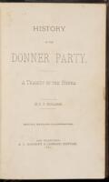 History of the Donner Party. A Tragedy of the Sierra