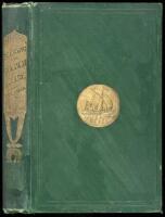 Seeking the Golden Fleece; A Record of Pioneer Life in California: To Which is Annexed Footprints of Early Navigators, Other Than Spanish, in California; With an Account of the Voyage of the Schooner Dolphin.